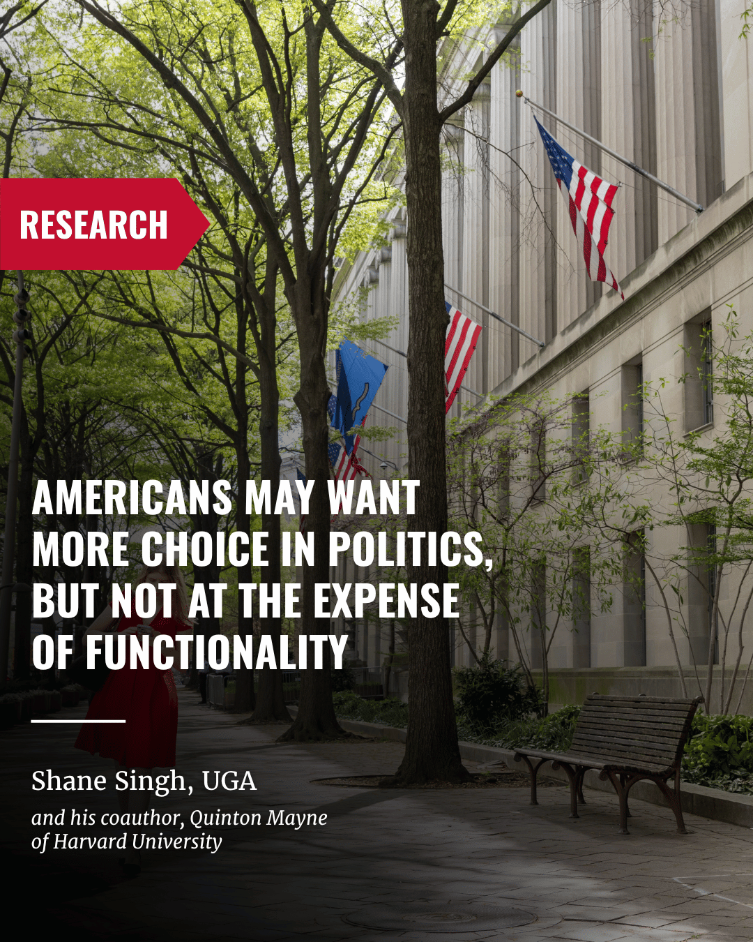 Research: Americans may want more choice in politics, but not at the expense of functionality; Shane Singh, UGA and his coauthor Quinton Mayne of Harvard University