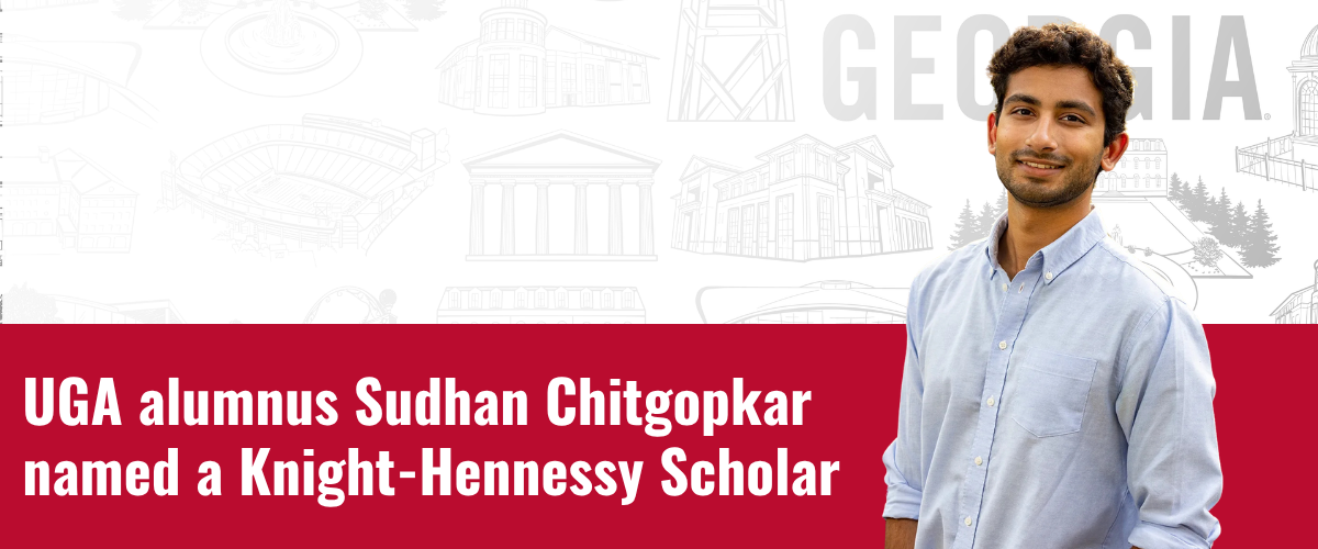 UGA alumnus Sudhan Chitgopkar named a Knight-Hennessy Scholar