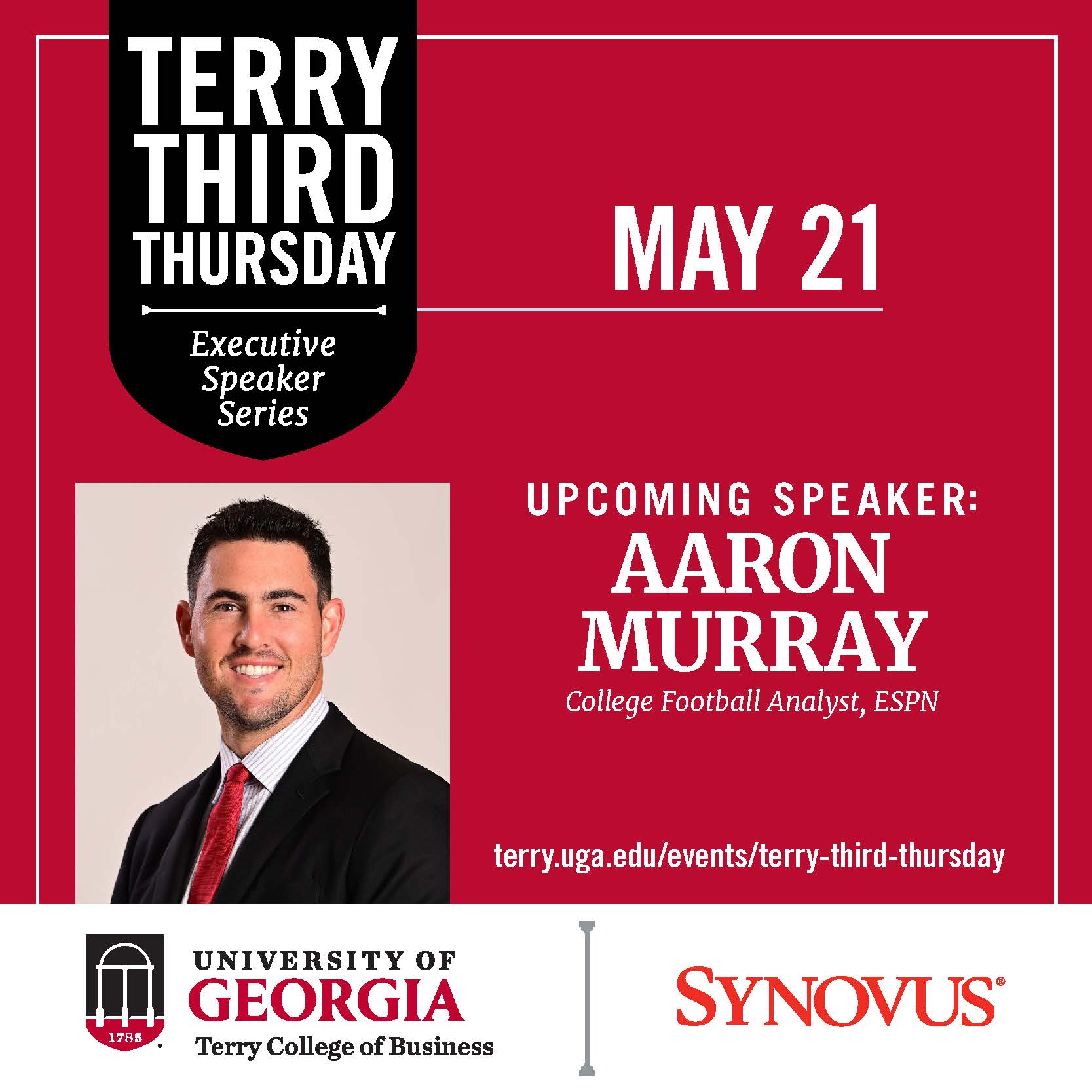 Ad for Terry College's Terry Third Thursday featuring ESPN football analyst Aaron Murray    on May 21 Visit terry.uga.edu/events/terry-third-thursday to register