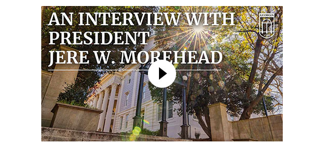 View on YouTube: An Interview with President Jere W. Morehead